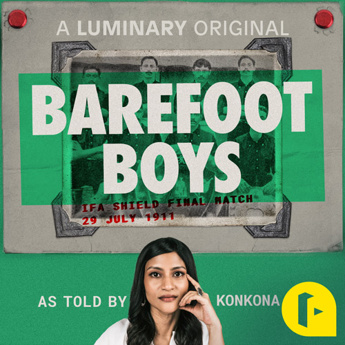 Barefoot Boys Podcast · only on Luminary